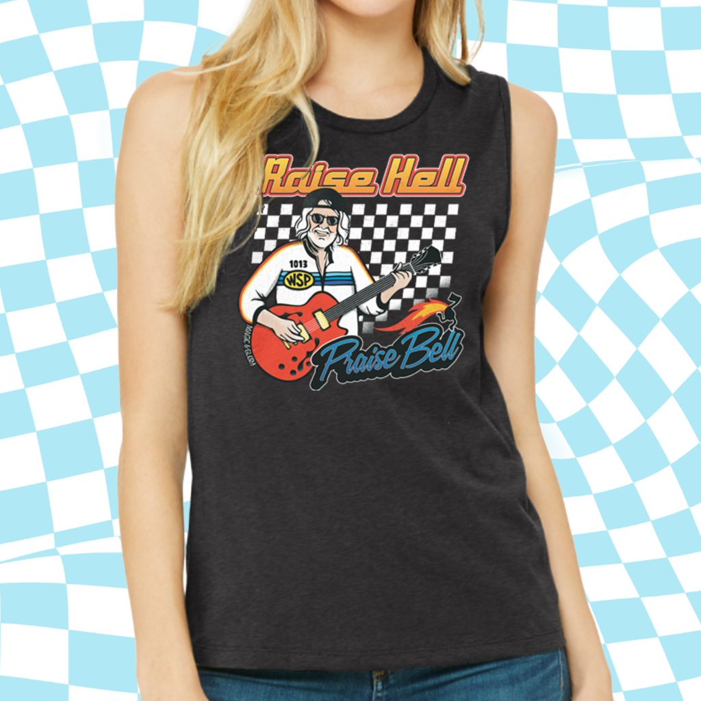 Raise Hell Praise Bell Muscle Tank